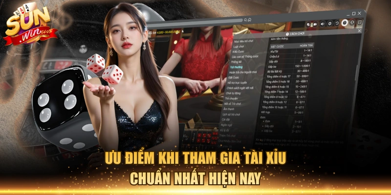 Ưu điểm khi tham gia tài xỉu chuẩn nhất hiện nay
